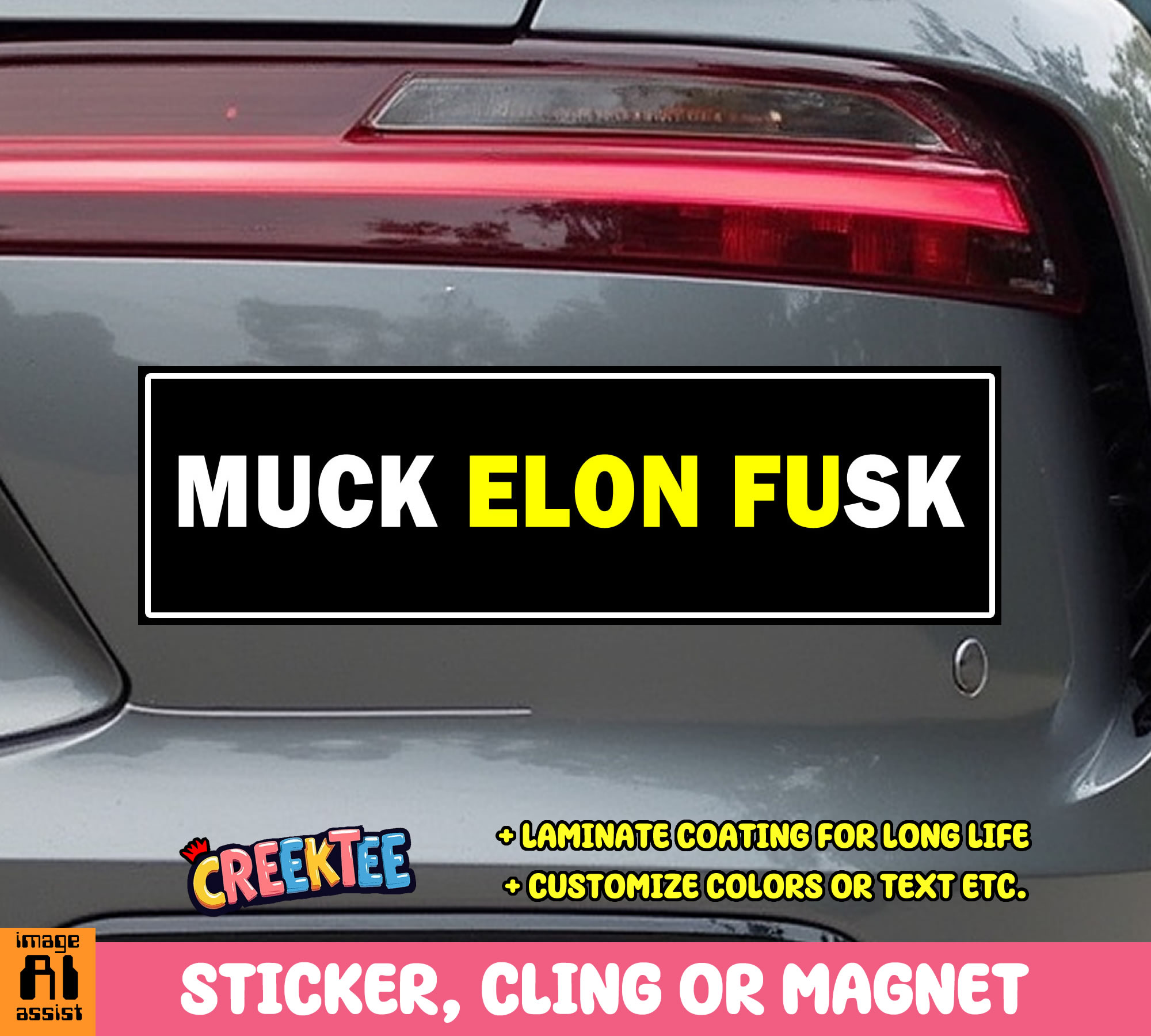 Muck Elon Fusk Vinyl Bumper Sticker  Window Cling or Magnet in UV Laminate Coating and Various Sizes